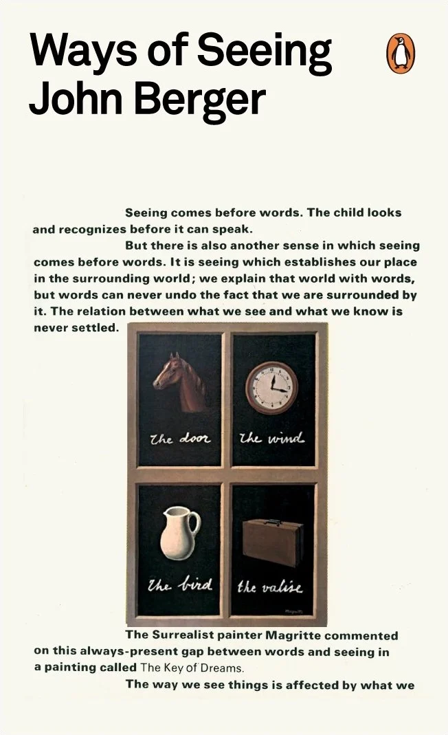 John Berger Ways of Seeing summary explained. What are the most important messages to learn?