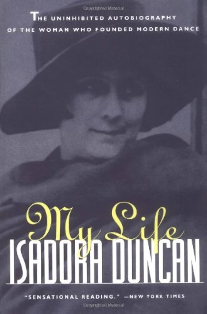 Best Isadora Duncan book for dance lovers? You can understand her philosophy with these great reads.