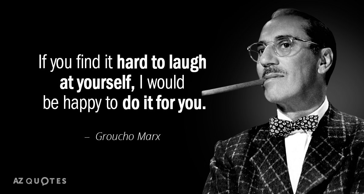 How To Find The Funniest Groucho Marx Quotations Quickly and Easily